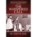 The Whispered Call