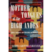 Mother Tongues of the High Andes: Gender, Language, and Indigenous Difference in Peru