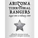 Arizona Territorial Rangers: August 1901 to February 1909