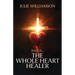 Jesus Is... The Whole Heart Healer
