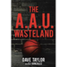 The A.A.U. Wasteland