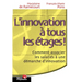 L'innovation à tous les étages: Comment associer les salariés à une démarche d'innovation