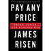 Pay Any Price: Greed, Power, and Endless War