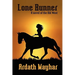 Lone Runner: A Novel of the Old West