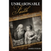 Unreasonable Faith: How William Lane Craig Overstates the Case for Christianity