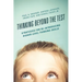 Thinking Beyond the Test: Strategies for Re-Introducing Higher-Level Thinking Skills