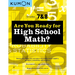 Kumon Are You Ready for High School Math?: Review and Master Key Concepts from Middle School Algebra, Geometry, Probability and Statistics-Grades 7 &