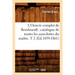 L'Oeuvre Complet de Rembrandt: Catalogue de Toutes Les Eaux-Fortes Du Maître. T 2 (Éd.1859-1861)