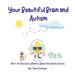 Your Beautiful Brain and Autism