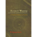 Ancient Wisdom and Modern Misconceptions: A Critique of Contemporary Scientism