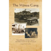 The Manoa Gang: Remembrances of Old Hawaii and Observations on Life in General