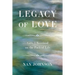Legacy of Love: Gifts I Received on the Path of Life