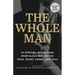 The Whole Man: 40 Spiritual Reflections from Black Men on the Head, Heart, Hands, and Soul