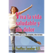 Viva la vida saludable y sin dolor: cosejo medico para una vida saludable y libre de dolor