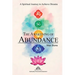 The Awakening of Abundance: A Spiritual Journey to Achieve Dreams