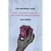 The Grasping Hand: Kelo V. City of New London and the Limits of Eminent Domain