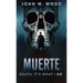 Muerte - Death, It's What I Do