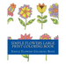 Simple Flowers Large Print Coloring Book: Easy Beginner Designs of Flowers coloring book for adults