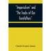 Imperialism and "The Tracks of Our Forefathers"