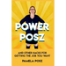 Power Posz: And Other Hacks for Getting the Job You Want