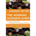The Winning Horseplayer: An Advanced Approach to Thoroughbred Handicapping and Betting