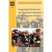 Integrating Quantitative and Qualitative Research in Development Projects