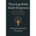 Thriving With Adult Dyspraxia: Practical Therapies for Coordination, Confidence, and Mental Wellbeing