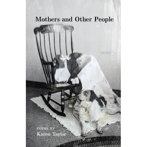 Mothers and Other People