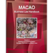 Macao Business Law Handbook Volume 3 Banking and Financial Sector: Strategic Information and Basic Laws