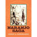 Naranjo Saga