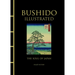 Bushido Illustrated: The Soul of Japan
