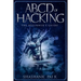 ABCD of Hacking: The Beginner's Guide