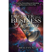 Discover Your Business Destiny: Co-Creating, Stewarding and Standing to Manifest God's Divine Plan