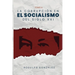 La corrupción en el Socialismo del Siglo XXI: Tomo II