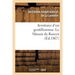 Aventures d'Un Gentilhomme. Le Manoir de Rosven