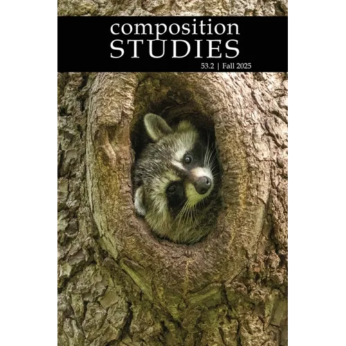 Composition Studies 53.2 (Fall 2025)