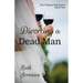 Divorcing a Dead Man: Book Two of The Thomas Hall Series: Book Two of The Thomas Hall Series