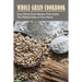 Whole Grain Cookbook: Easy Whole Grain Recipes That Satisfy The Pickiest Eater In Your Home: Ways To Enjoy Whole Grain Bread For Breakfast