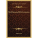 The Dilemma Of Determinism