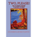 Two, Please!: How to Disciple Another to Maturity in Christ