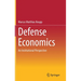 Defense Economics: An Institutional Perspective