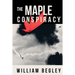 The Maple Conspiracy