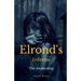 Elrond's inferno
