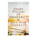 Eight Pillars of Prosperity & As a Man Thinketh
