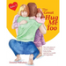 The Great Hug Me Too