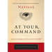 At Your Command: The First Classic Work by the Visionary Mystic