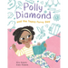 Polly Diamond and the Topsy-Turvy Day: Book 3
