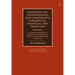 Dalhuisen on Transnational and Comparative Commercial, Financial and Trade Law Volume 1: The Transnationalisation of Commercial and Financial Law. the