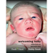 Welcoming Baby: Reflections on Perinatal Care