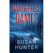 Dangerous Games